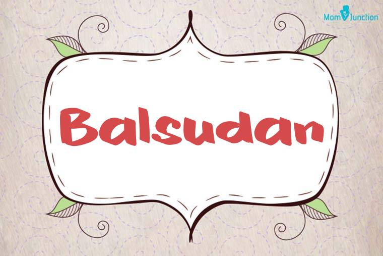Balsudan Stylish Wallpaper