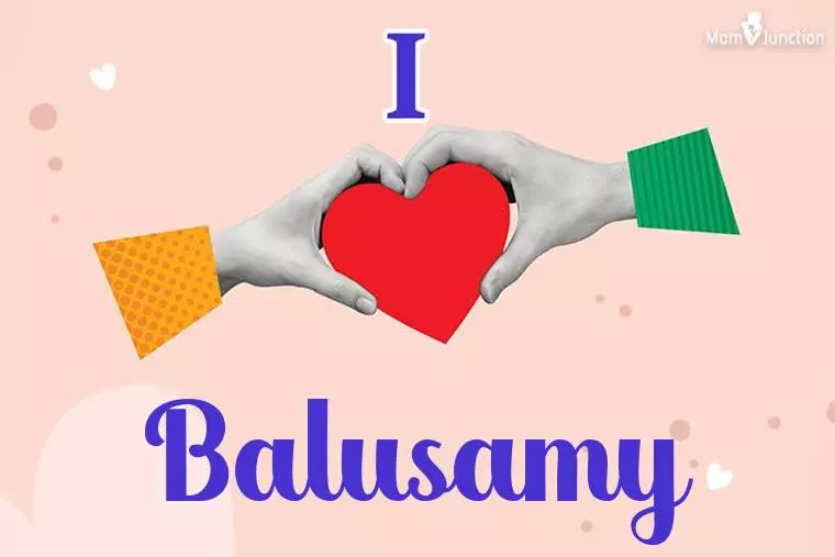 I Love Balusamy Wallpaper