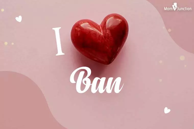 I Love Ban Wallpaper