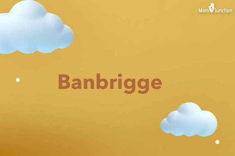 Banbrigge 3D Wallpaper