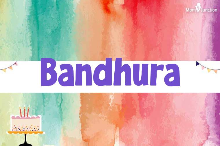 Bandhura Birthday Wallpaper