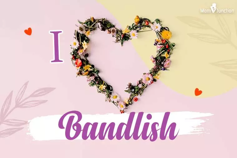 I Love Bandlish Wallpaper