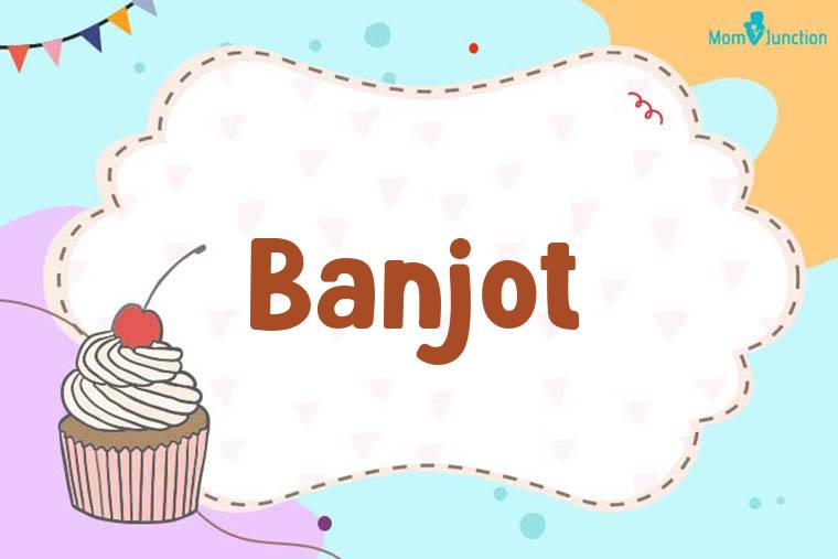 Banjot Birthday Wallpaper