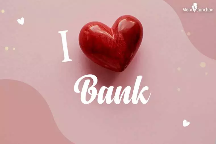 I Love Bank Wallpaper