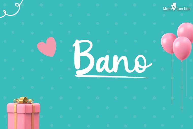 Bano Birthday Wallpaper