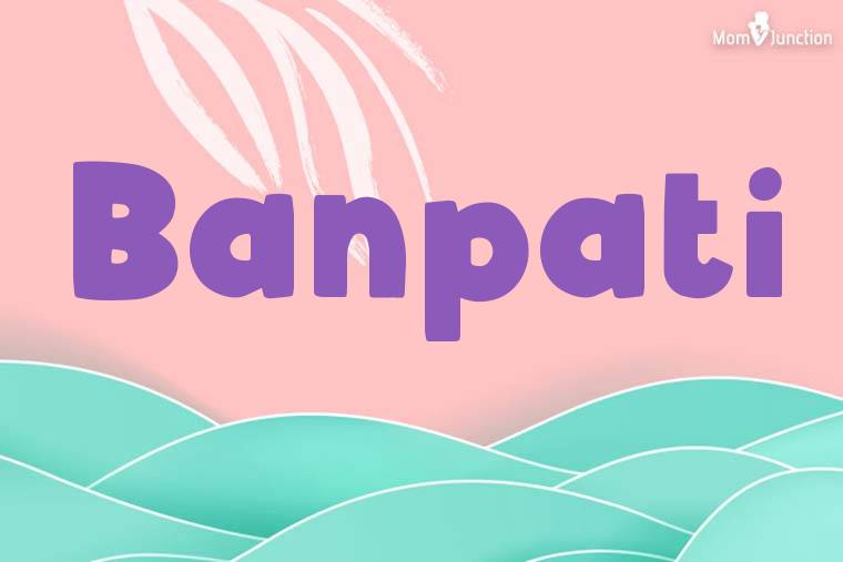 Banpati Stylish Wallpaper