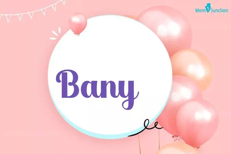 Bany Birthday Wallpaper