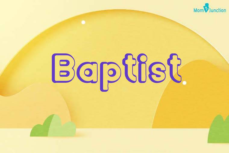 Baptist 3D Wallpaper