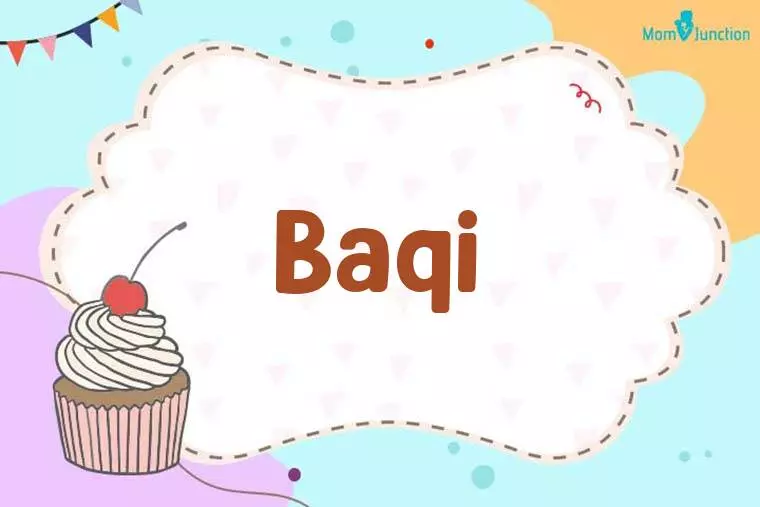 Baqi Birthday Wallpaper