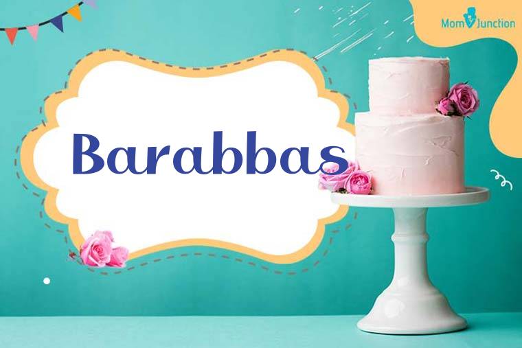 Barabbas Birthday Wallpaper