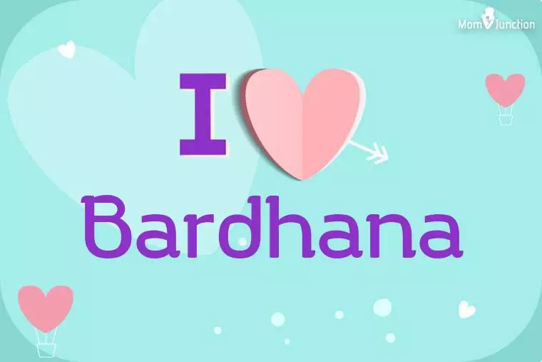 I Love Bardhana Wallpaper