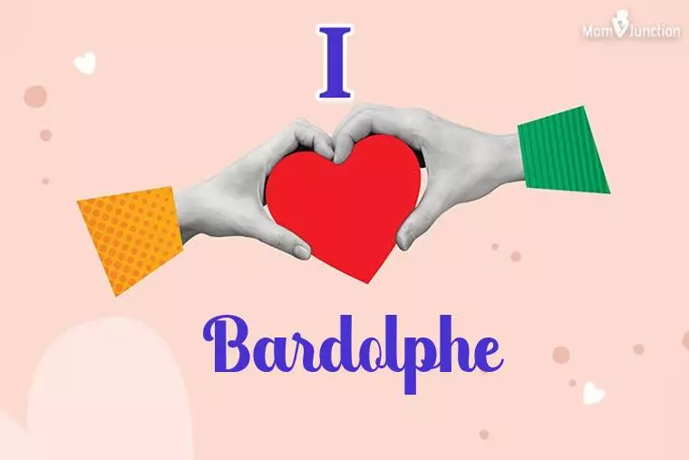 I Love Bardolphe Wallpaper