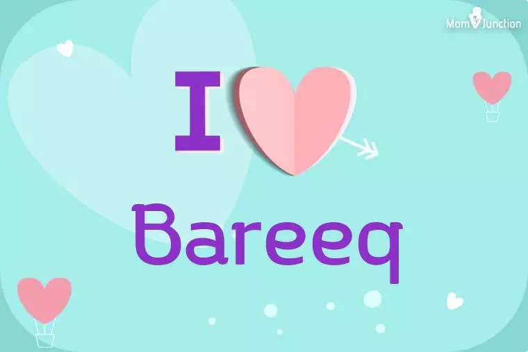 I Love Bareeq Wallpaper