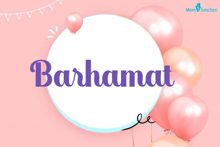 Barhamat Birthday Wallpaper