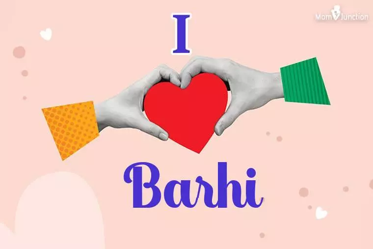 I Love Barhi Wallpaper