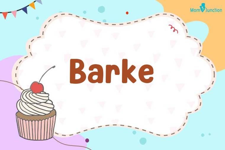 Barke Birthday Wallpaper