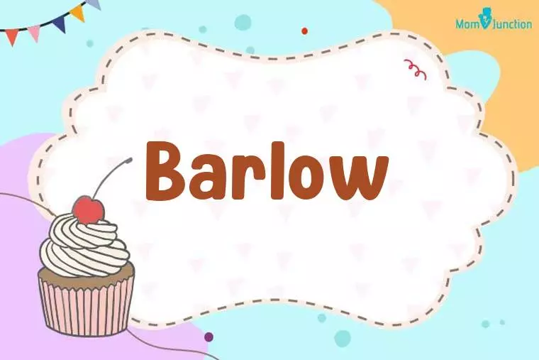 Barlow Birthday Wallpaper