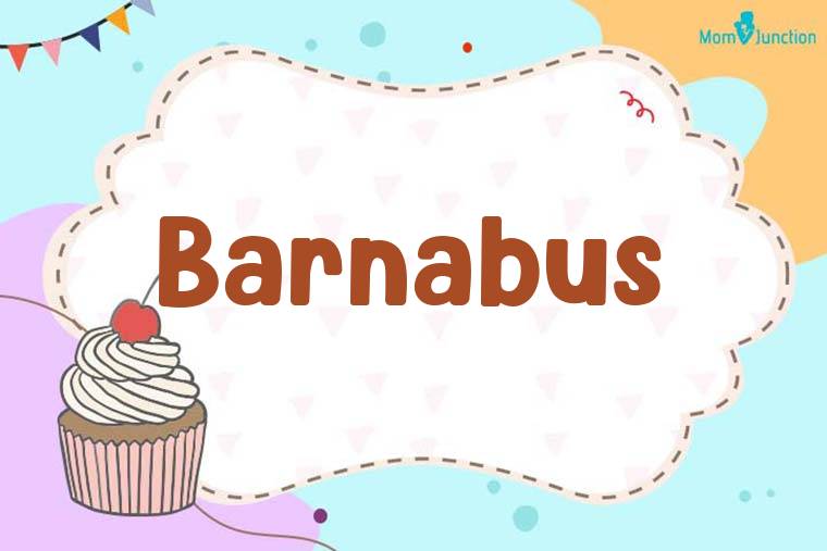 Barnabus Birthday Wallpaper