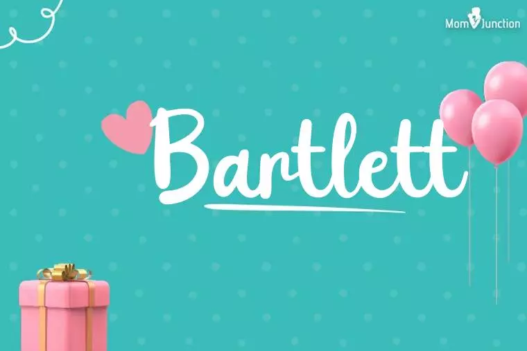 Bartlett Birthday Wallpaper