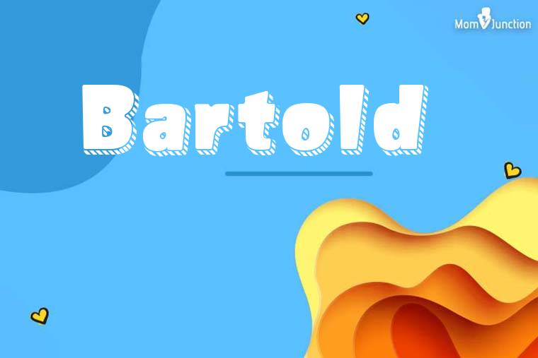 Bartold 3D Wallpaper