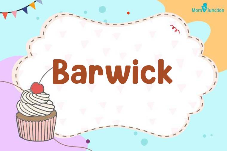 Barwick Birthday Wallpaper
