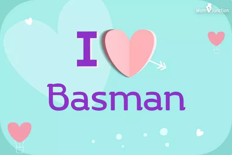 I Love Basman Wallpaper