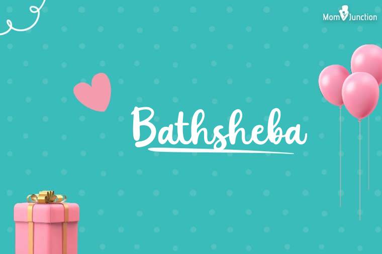 Bathsheba Birthday Wallpaper