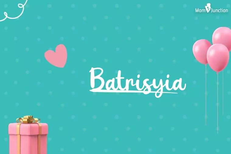 Batrisyia Birthday Wallpaper