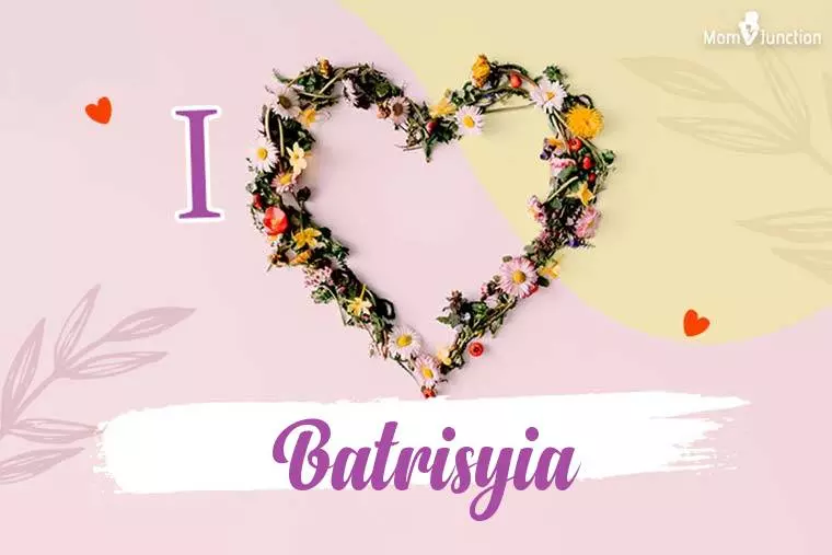 I Love Batrisyia Wallpaper