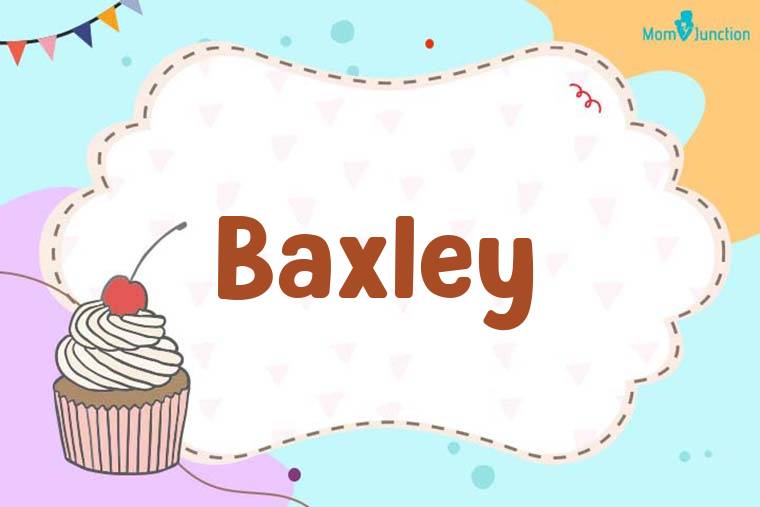 Baxley Birthday Wallpaper