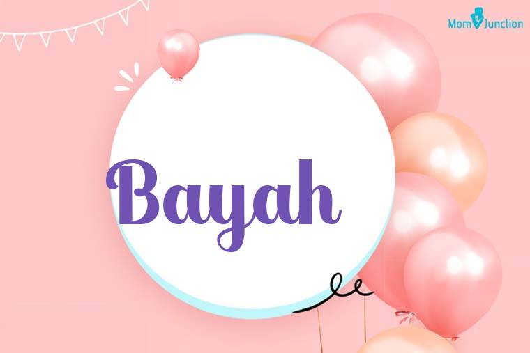 Bayah Birthday Wallpaper