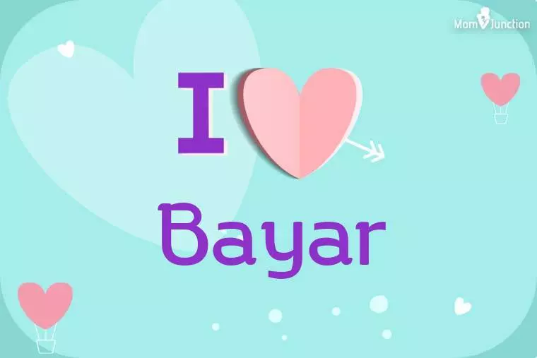 I Love Bayar Wallpaper