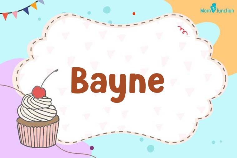 Bayne Birthday Wallpaper