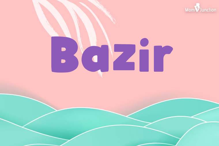 Bazir Stylish Wallpaper
