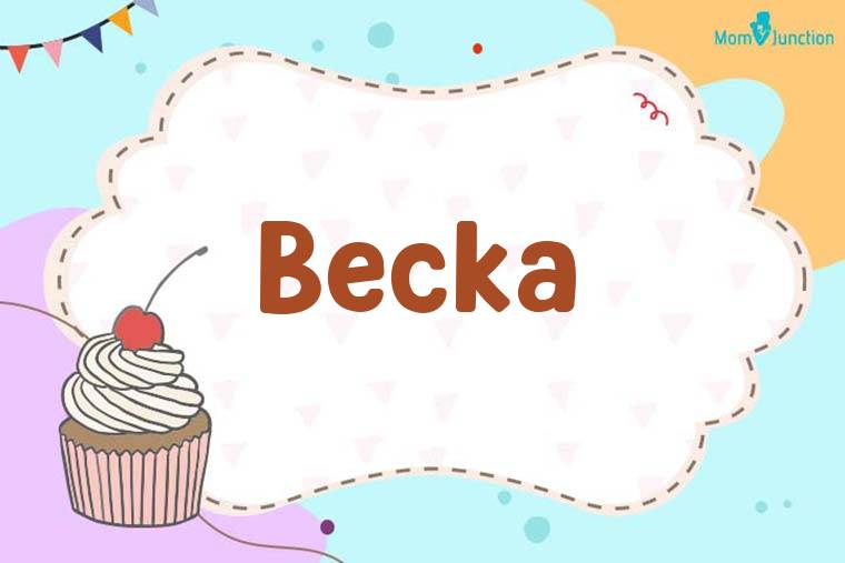 Becka Birthday Wallpaper
