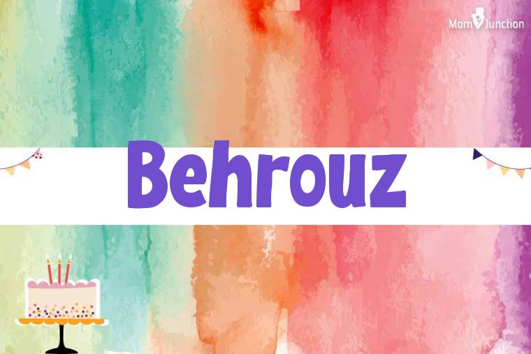 Behrouz Birthday Wallpaper