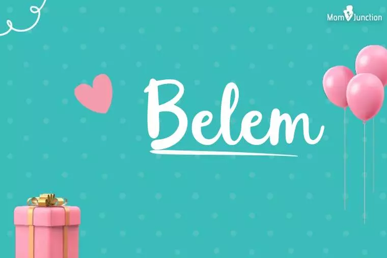 Belem Birthday Wallpaper