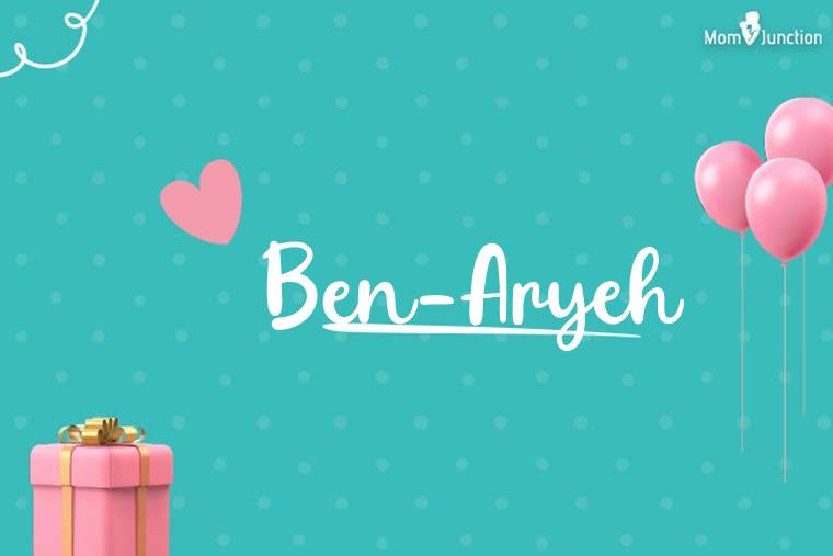 Ben-aryeh Birthday Wallpaper