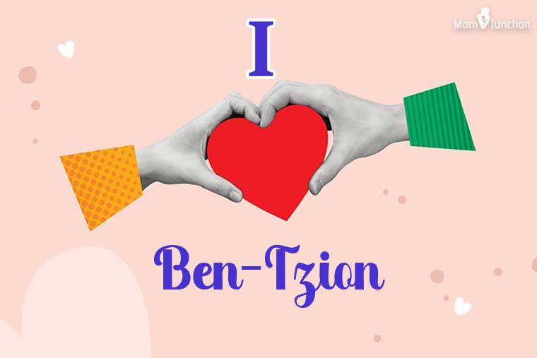 I Love Ben-tzion Wallpaper
