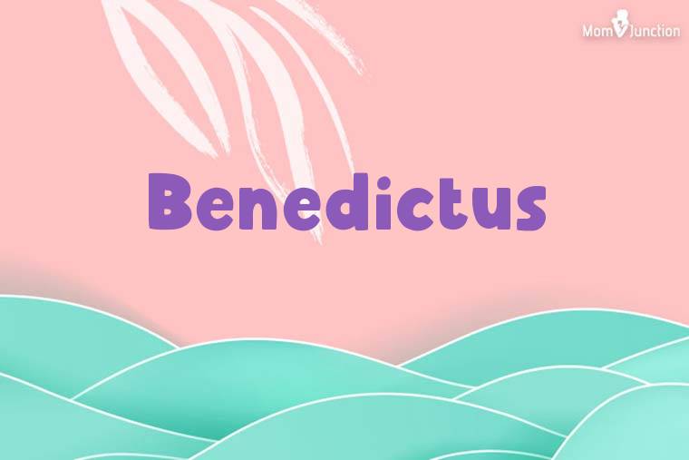 Benedictus Stylish Wallpaper