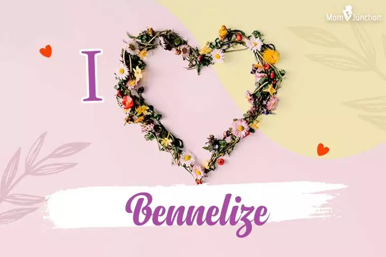 I Love Bennelize Wallpaper