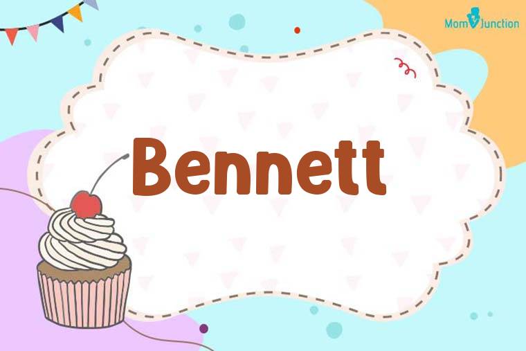 Bennett Birthday Wallpaper