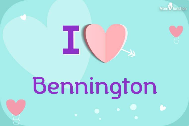 I Love Bennington Wallpaper