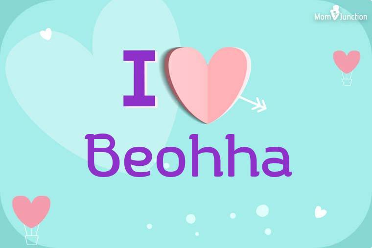 I Love Beohha Wallpaper