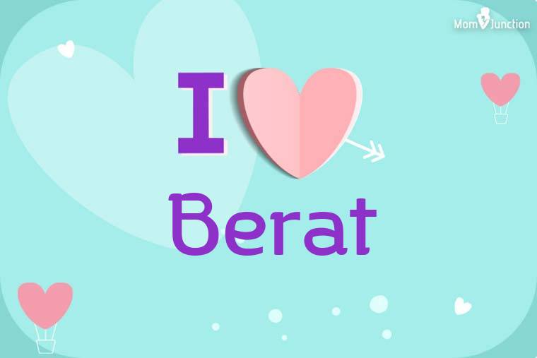I Love Berat Wallpaper