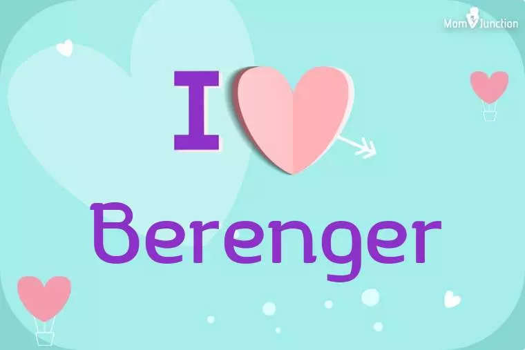 I Love Berenger Wallpaper