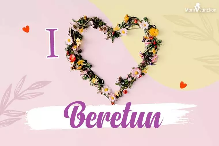 I Love Beretun Wallpaper