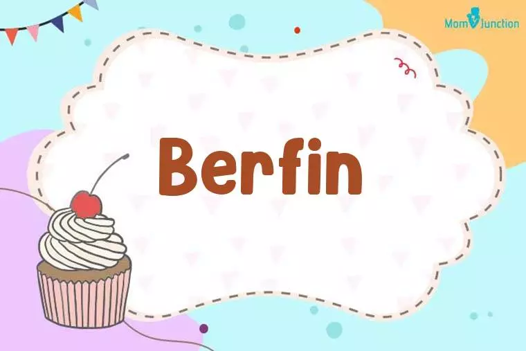 Berfin Birthday Wallpaper