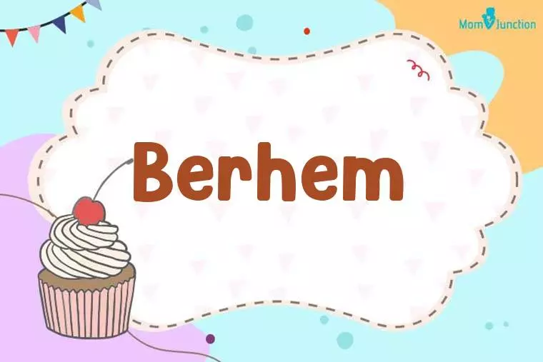 Berhem Birthday Wallpaper