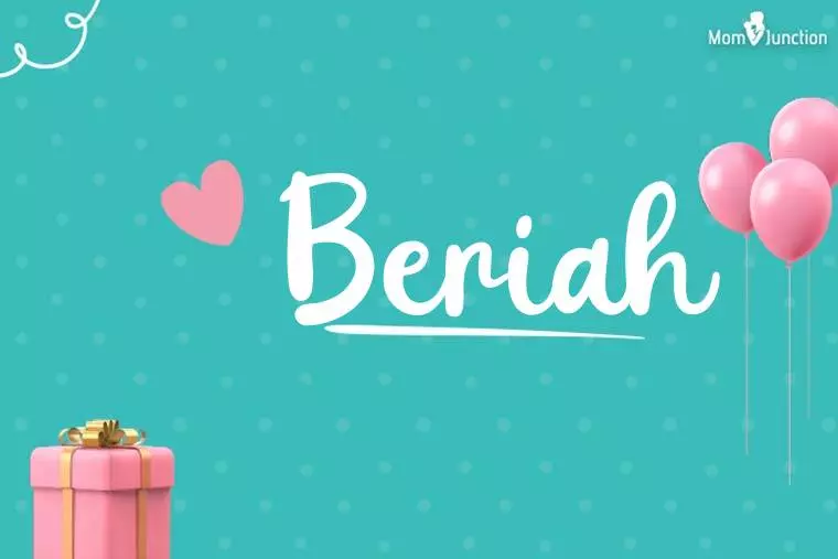 Beriah Birthday Wallpaper